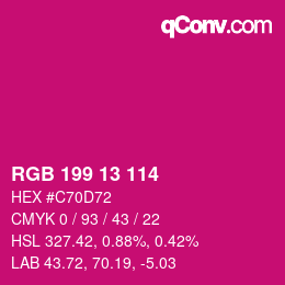 Color code: RGB 199 13 114 | qconv.com
