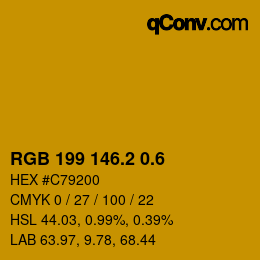 カラーコード: RGB 199 146.2 0.6 | qconv.com
