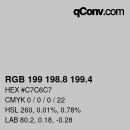 カラーコード: RGB 199 198.8 199.4 | qconv.com