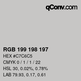 Color code: RGB 199 198 197 | qconv.com