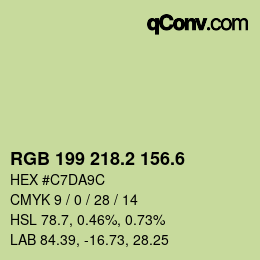 カラーコード: RGB 199 218.2 156.6 | qconv.com