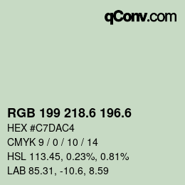 カラーコード: RGB 199 218.6 196.6 | qconv.com