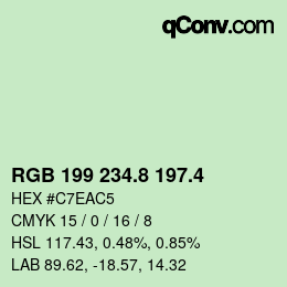カラーコード: RGB 199 234.8 197.4 | qconv.com