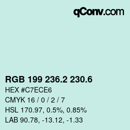 カラーコード: RGB 199 236.2 230.6 | qconv.com
