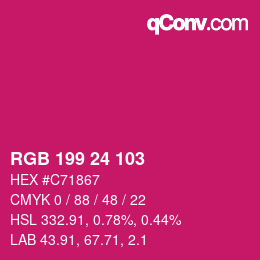 Color code: RGB 199 24 103 | qconv.com