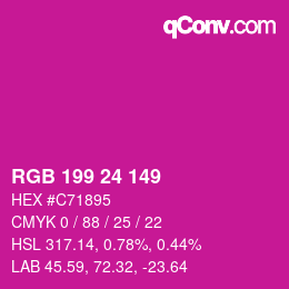 カラーコード: RGB 199 24 149 | qconv.com