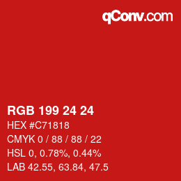 カラーコード: RGB 199 24 24 | qconv.com