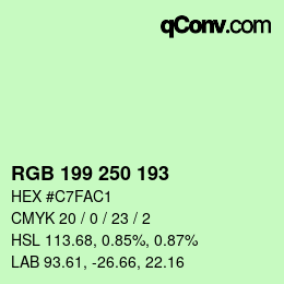 カラーコード: RGB 199 250 193 | qconv.com