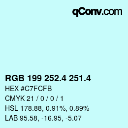 カラーコード: RGB 199 252.4 251.4 | qconv.com