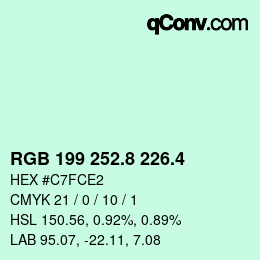 カラーコード: RGB 199 252.8 226.4 | qconv.com