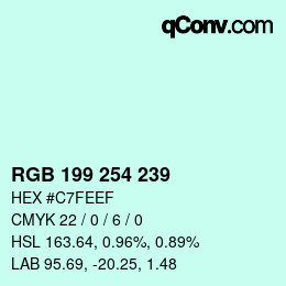 カラーコード: RGB 199 254 239 | qconv.com