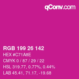 Color code: RGB 199 26 142 | qconv.com