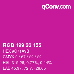 カラーコード: RGB 199 26 155 | qconv.com