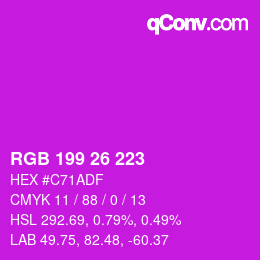 カラーコード: RGB 199 26 223 | qconv.com