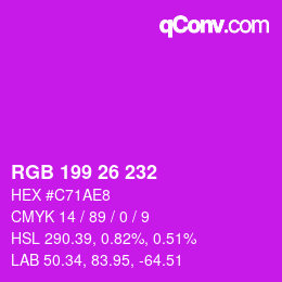 カラーコード: RGB 199 26 232 | qconv.com