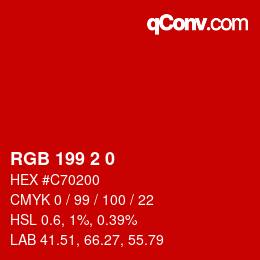 カラーコード: RGB 199 2 0 | qconv.com