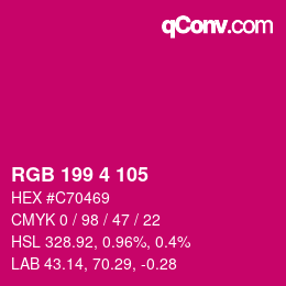 カラーコード: RGB 199 4 105 | qconv.com
