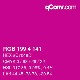 Color code: RGB 199 4 141 | qconv.com
