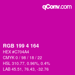 カラーコード: RGB 199 4 164 | qconv.com