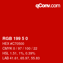 Color code: RGB 199 5 0 | qconv.com