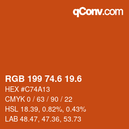 カラーコード: RGB 199 74.6 19.6 | qconv.com