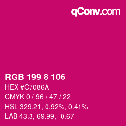 Color code: RGB 199 8 106 | qconv.com