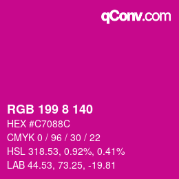 Color code: RGB 199 8 140 | qconv.com