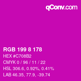 Color code: RGB 199 8 178 | qconv.com
