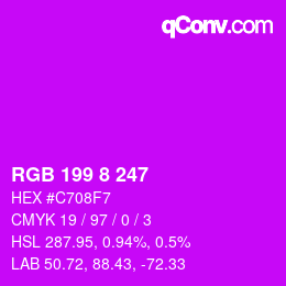 颜色代码: RGB 199 8 247 | qconv.com