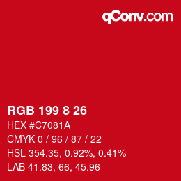 カラーコード: RGB 199 8 26 | qconv.com