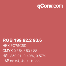 カラーコード: RGB 199 92.2 93.6 | qconv.com
