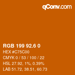 カラーコード: RGB 199 92.6 0 | qconv.com