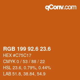 カラーコード: RGB 199 92.6 23.6 | qconv.com