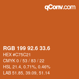 カラーコード: RGB 199 92.6 33.6 | qconv.com