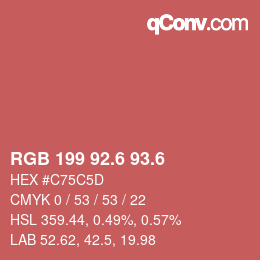 カラーコード: RGB 199 92.6 93.6 | qconv.com