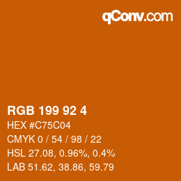カラーコード: RGB 199 92 4 | qconv.com
