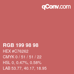 Color code: RGB 199 98 98 | qconv.com