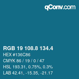 カラーコード: RGB 19 108.8 134.4 | qconv.com