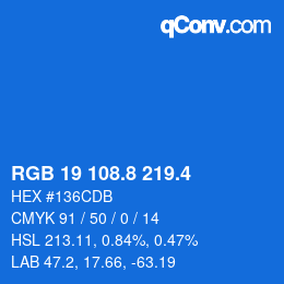 カラーコード: RGB 19 108.8 219.4 | qconv.com
