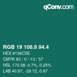カラーコード: RGB 19 108.8 94.4 | qconv.com
