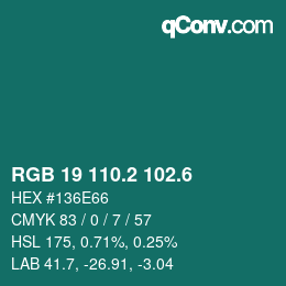 カラーコード: RGB 19 110.2 102.6 | qconv.com