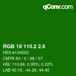 カラーコード: RGB 19 110.2 2.6 | qconv.com
