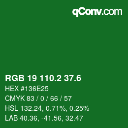 カラーコード: RGB 19 110.2 37.6 | qconv.com