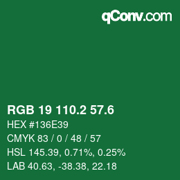 カラーコード: RGB 19 110.2 57.6 | qconv.com