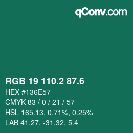 カラーコード: RGB 19 110.2 87.6 | qconv.com