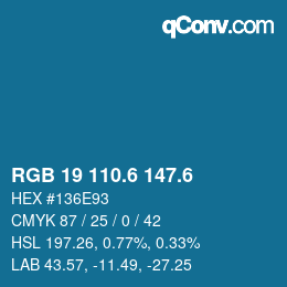 カラーコード: RGB 19 110.6 147.6 | qconv.com