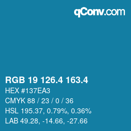 カラーコード: RGB 19 126.4 163.4 | qconv.com