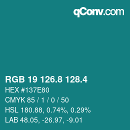 カラーコード: RGB 19 126.8 128.4 | qconv.com