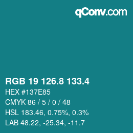 カラーコード: RGB 19 126.8 133.4 | qconv.com