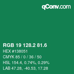 カラーコード: RGB 19 128.2 81.6 | qconv.com